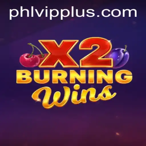 Exploring the Thrills of BurningWinsX2: A New Era in Online Gaming