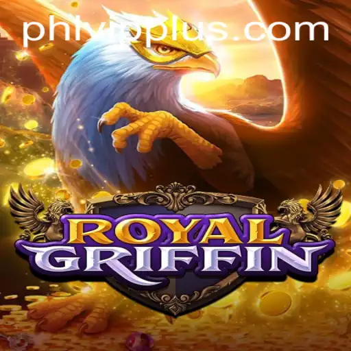 RoyalGriffin: A Comprehensive Guide to the Legendary Game